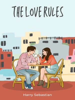 cover image of The Love Rules
